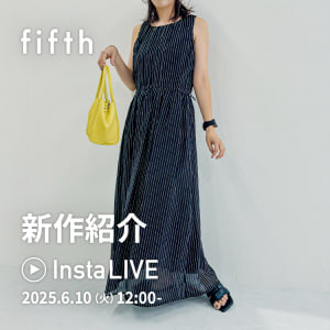 fifthインスタライブ 2025.6.10