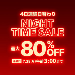 NIGHT TIME SALE
