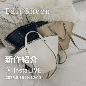 Edit Sheen インスタライブ 2025.8.15