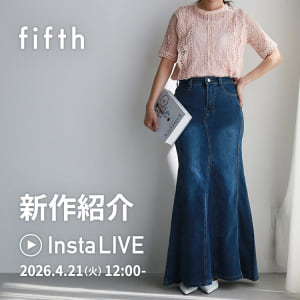 fifth インスタライブ 2026.4.21