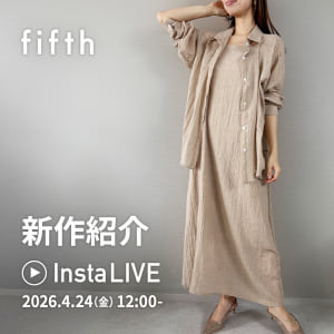fifth インスタライブ 2026.4.24