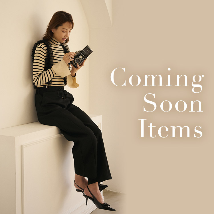 Coming Soon Items